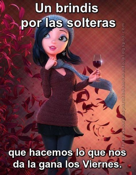 frases para mujeres solteras|Frases de motivación para mujeres solteras